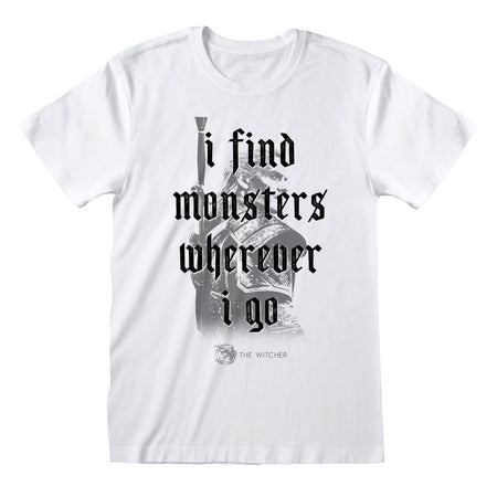 Netflix The Witcher I Find Monsters Unisex T - Shirt - GeekCore